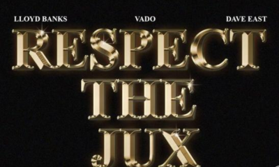 MUSIC: Vado - Respect The Jux Feat. Dave East & Lloyd Banks