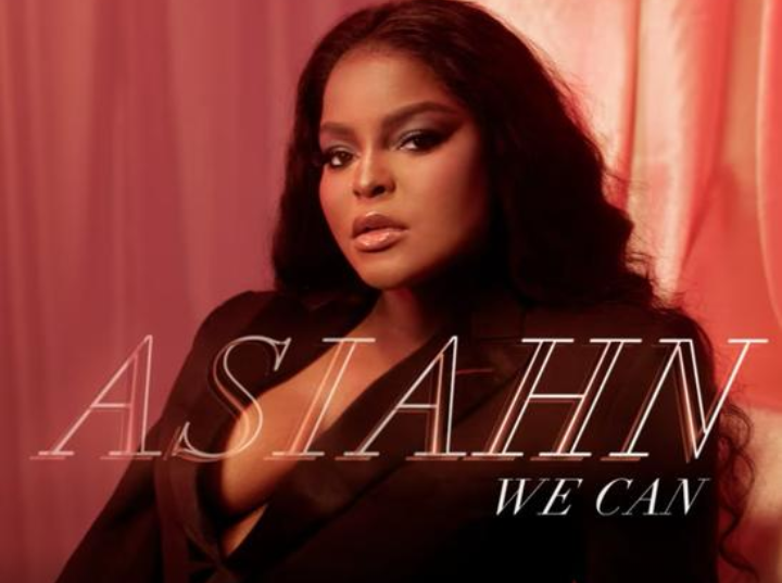 MUSIC: Asiahn - We Can ( Official Audio )
