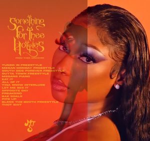 ARCHIVES: Megan Thee Stallion - Something Special For Thee Hotties