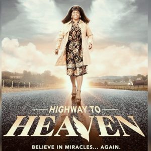 MOVIE: Highway to Heaven (2021) - Released Now Full Movie HD Mp4 + English Subtitle