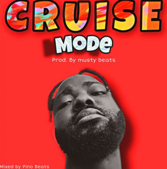 MUSIC: Eddie Khae – Cruise Mode Mp3 Download