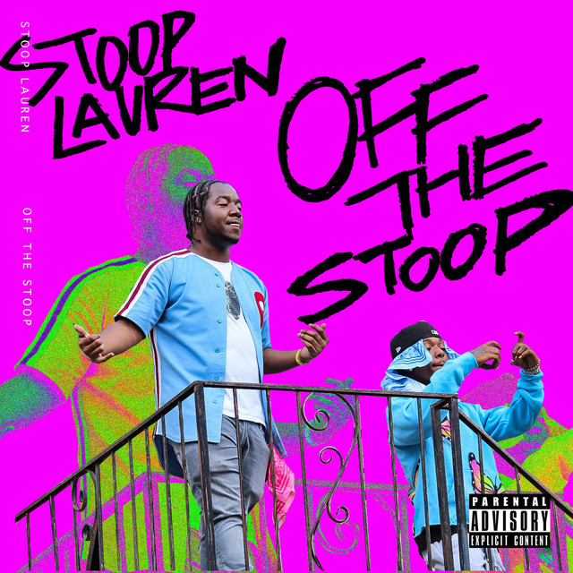 ALBUM: Stoop Lauren – Off The Stoop Album Zip