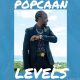MUSIC: Popcaan - Levels ( New Song 2021 )