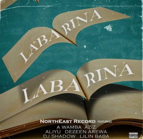 AUDIO + VIDEO: Lilin Baba Feat. Northeast Record – Labarina