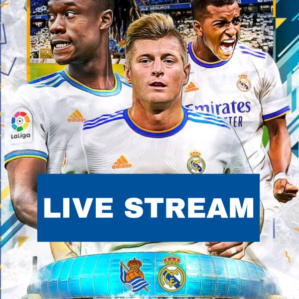 LIVE STREAM: Real Sociedad Vs Real Madrid – HD Online Streaming TV