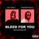 MUSIC: Iris Grey Ft. BIGBABYGUCCI – Bleed For You