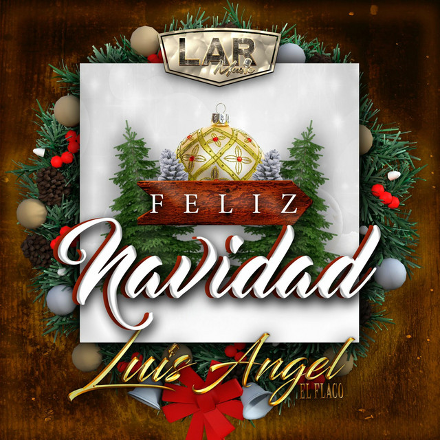 EP ALBUM: Luis Angel “El Flaco” – Feliz Navidad Zip