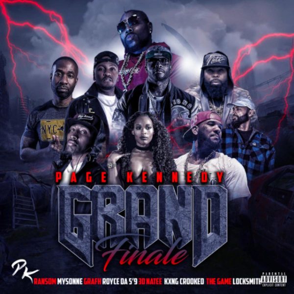 MUSIC: Page Kennedy Feat. The Game, KXNG CROOKED, Ransom, Locksmith, Grafh, Mysonne, Royce Da 5’9″ & 3D Na’Tee – The Grand Finale 2021
