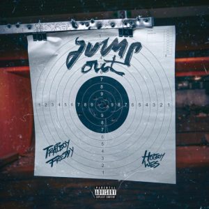 MUSIC: Trapboy Freddy Feat. Hotboy Wes - Jump Out