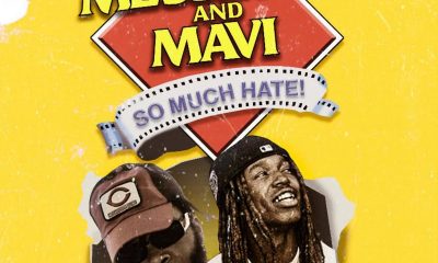 MUSIC: MESSIAH! & Mavi - SO MUCH HATE