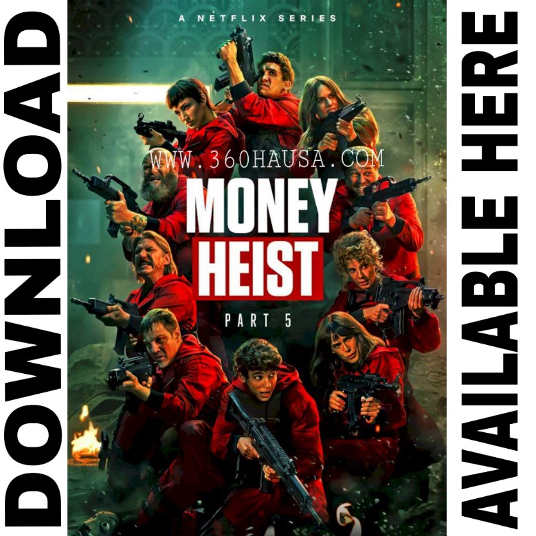 MOVIE: Money Heist Season 5 Episode 10 – HD Video With English Subtitle