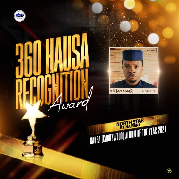 Hausa (Kannywood) Album Of The Year - NORTH STAR By Namenj