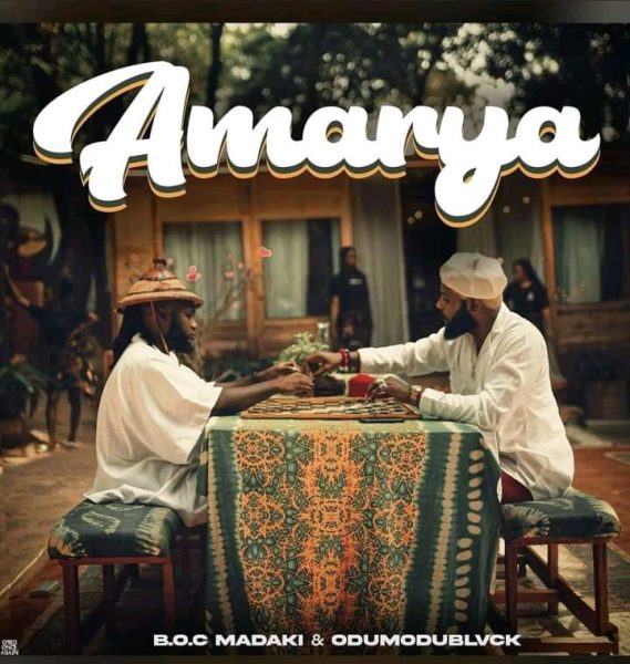 MUSIC: BOC Madaki Ft. OdumoduBlvck – Amarya Mp3 Download