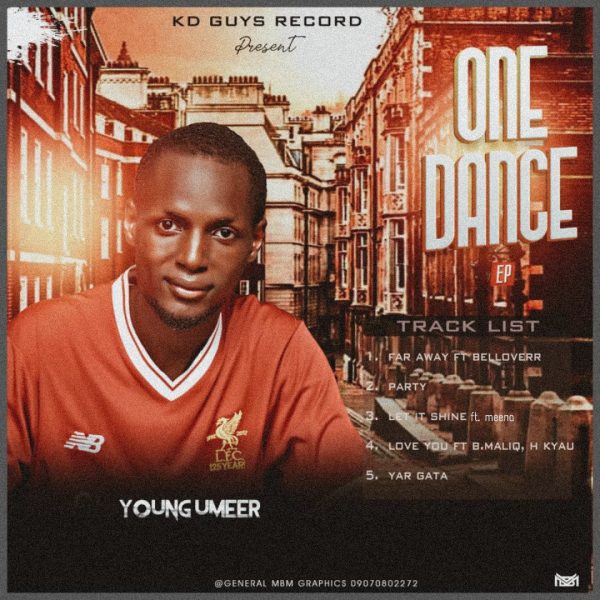FULL EP: Young Umeer - One Dance
