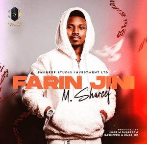 EP ALBUM: Umar M Shareef - Farin Jini MP3 + Zip