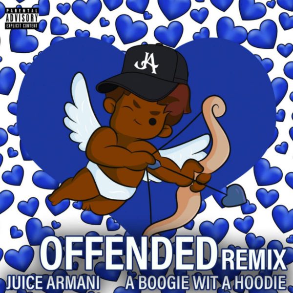 MUSIC: Juice Armani Feat. A Boogie Wit Da Hoodie - Offended (Remix)