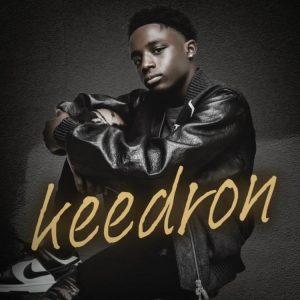 FULL EP: Keedron Bryant Feat. Curly J - Keedron Zip