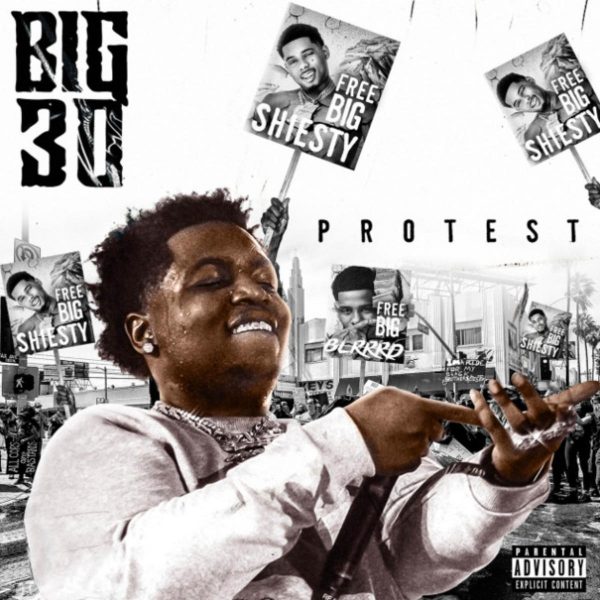 MUSIC: BIG30 – Protest