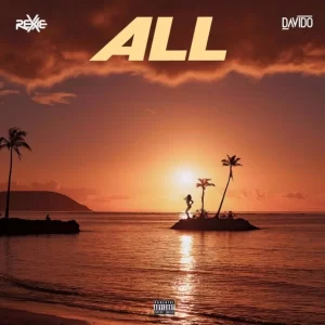 MUSIC: Rexxie Ft. Davido – All Mp3 Download