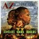 ALBUM: AZ - Doe or Die II (Deluxe Edition) Zip