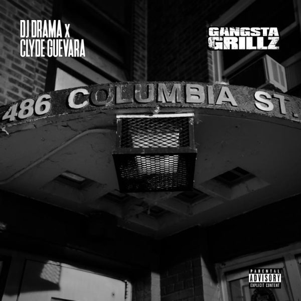 ALBUM: Clyde Guevara & DJ Drama – 486 Columbia Street (Gangsta Grillz) Zip