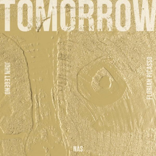 MUSIC: John Legend & Nas – Tomorrow