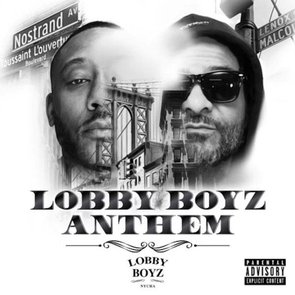 MUSIC: Lobby Boyz (Jim Jones x Maino) Feat. Lyrivelli - Lobby Boyz Anthem
