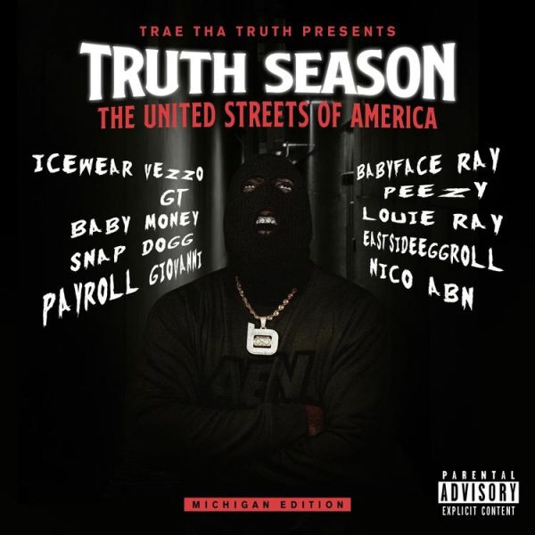 ALBUM: Trae Tha Truth - Truth Season: The United Streets Of America
