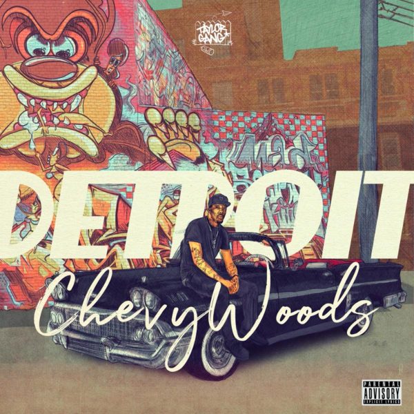 MUSIC: Chevy Woods – Detroit