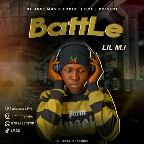 MUSIC: Lil M.I - Battle