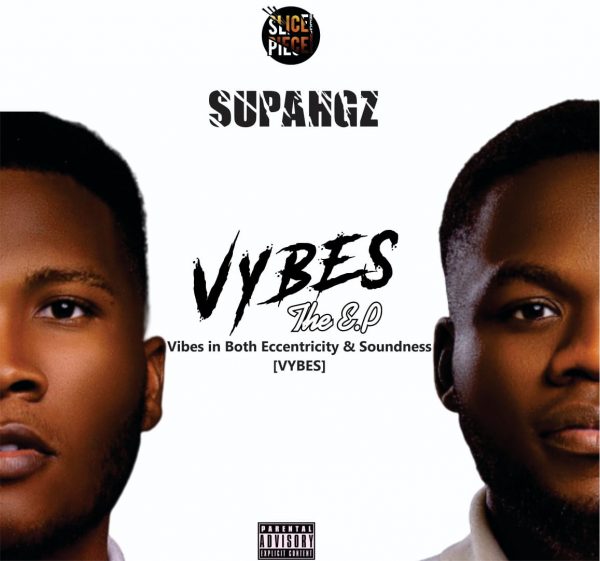 FULL EP: SupahGZ – VYBES The EP