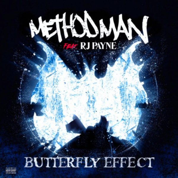 MUSIC: Method Man Feat. RJ Payne – Butterfly Effect