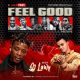 DJ MIX: DJ Lawy – Feel Good Mixtape (Latest Naija Mix Mp3 Download)
