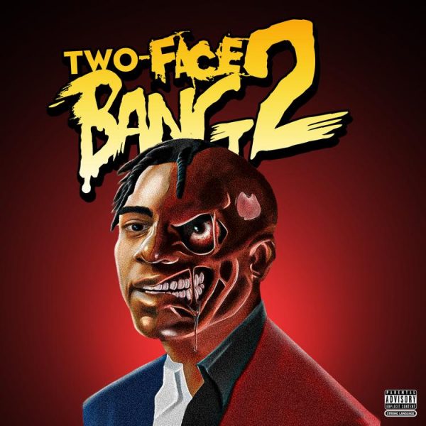 ALBUM: Fredo Bang - Two-Face Bang 2 Zip