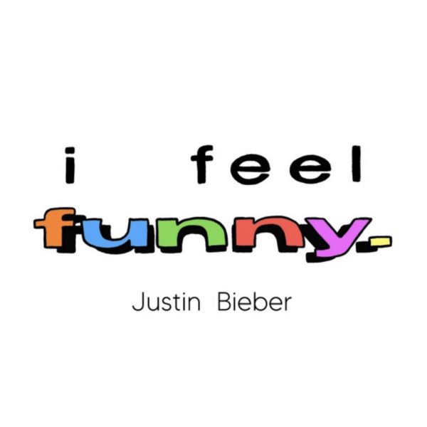 MUSIC: Justin Bieber - I Feel Funny