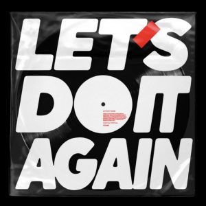 MUSIC: Jamie xx - Let's Do It Again