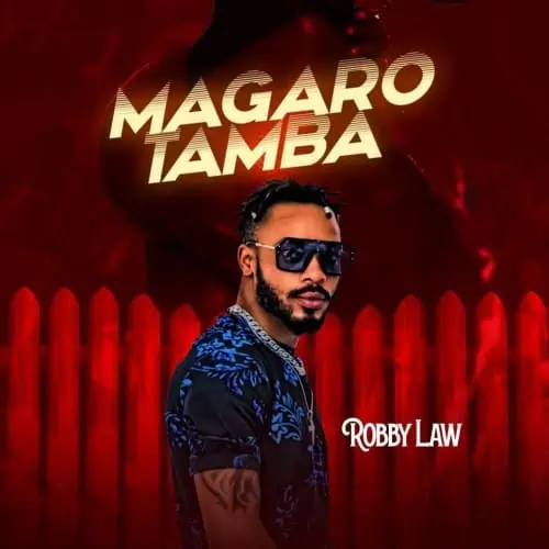 MUSIC: Robby Law – Magaro Tamba