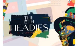 THE 15TH HEADIES Nominees List – WIZKID, AYRA STARR AND OTHERS Make Statements