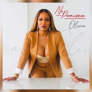 MUSIC: Olivia - No Permission
