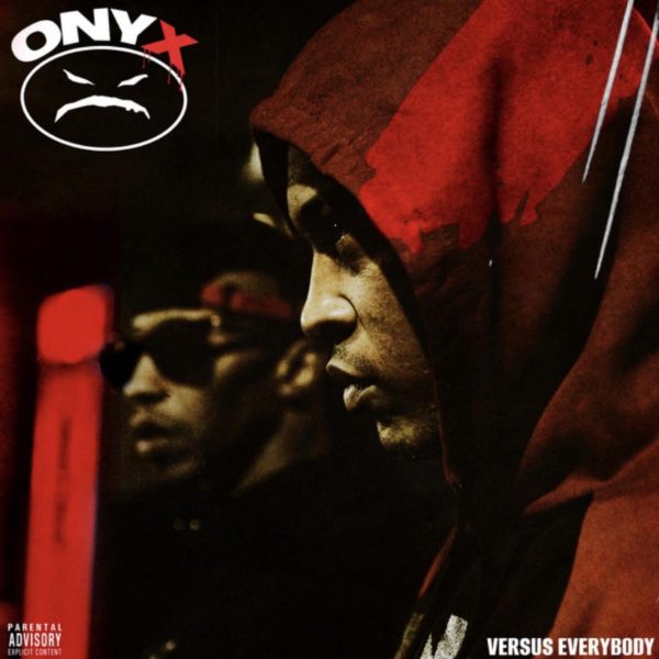 FULL ALBUM: Onyx - Onyx Versus Everybody Zip