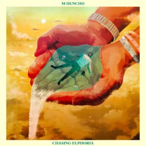ALBUM: M Huncho - Chasing Euphoria Zip