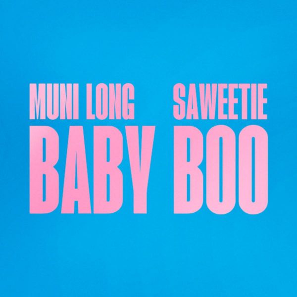 MUSIC: Muni Long Feat. Saweetie – Baby Boo