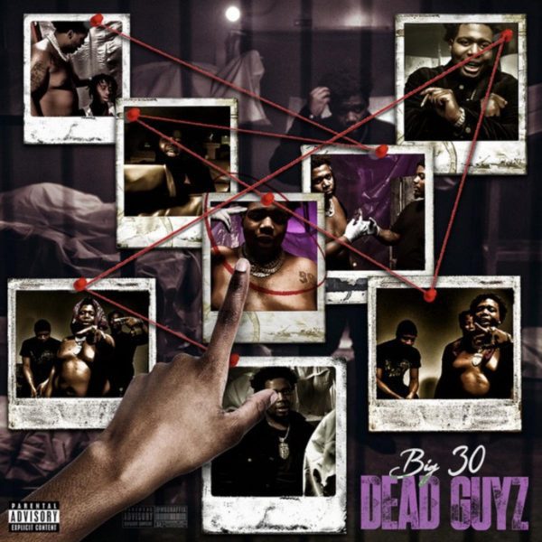 MUSIC: BIG30 - Dead Guyz