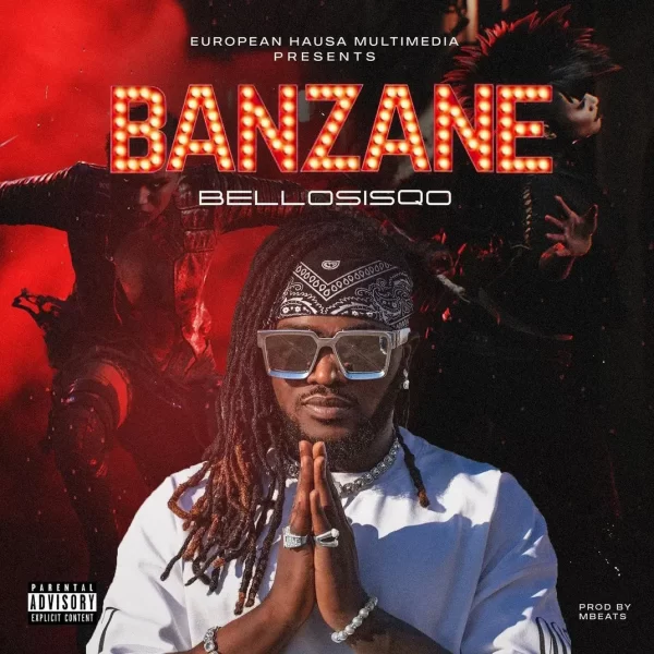 MUSIC: Bello SisQo – Banza Ne Mp3 Download