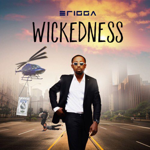 MUSIC: Erigga – Wickedness Mp3 Download