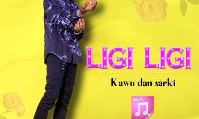MUSIC: Kawu Dan Sarki - Ligi Ligi Mp3 Download