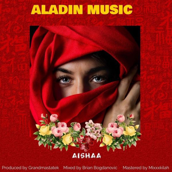 MUSIC: Aladin Music – Aishaa