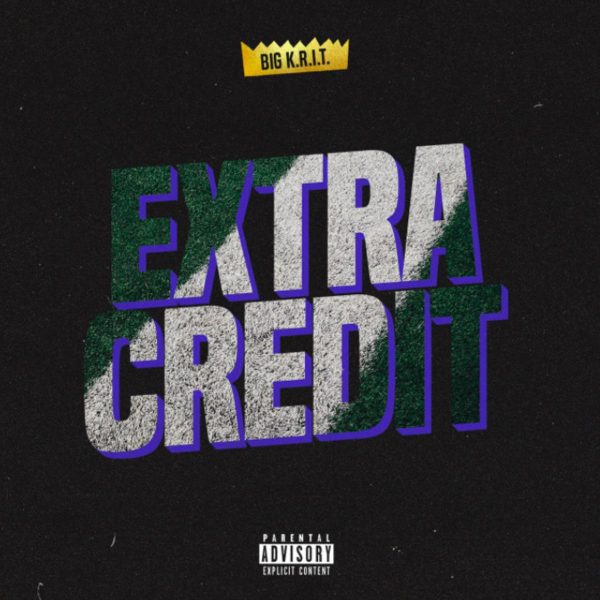 MUSIC: Big K.R.I.T. – Extra Credit