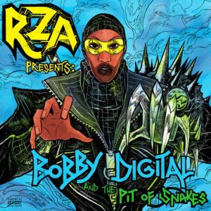 ALBUM: RZA Presents: Bobby Digital and the Pit of Snakes Zip
