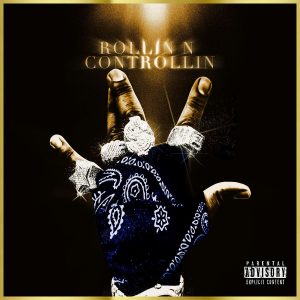 FULL EP: Dusty Locane - ROLLIN N CONTROLLIN